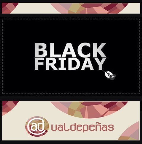 Black Friday advaldepeñas