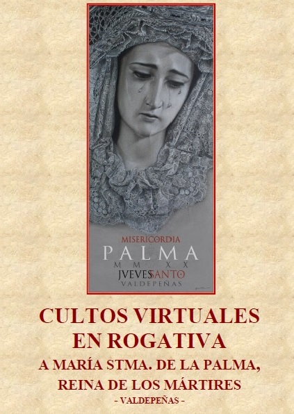 Cultos virtuales en rogativa a María Stma. de la Palma, Reina de los Mártires